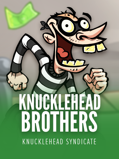 Knucklehead Syndicate 官方 Knucklehead Brothers 遊戲圖