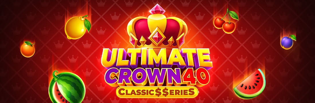 Ultimate Crown 40 Classic$erieS 官方遊戲主圖